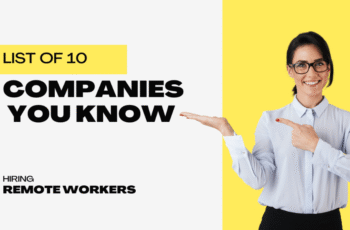 Top 10 Companies in the USA That Hire Remote Workers